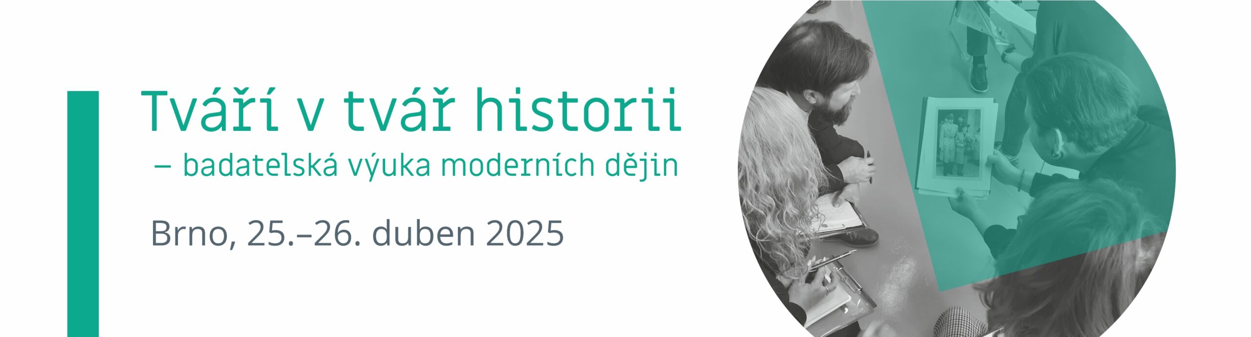 Seminář Tváří v tvář historii – badatelská výuka moderních dějin